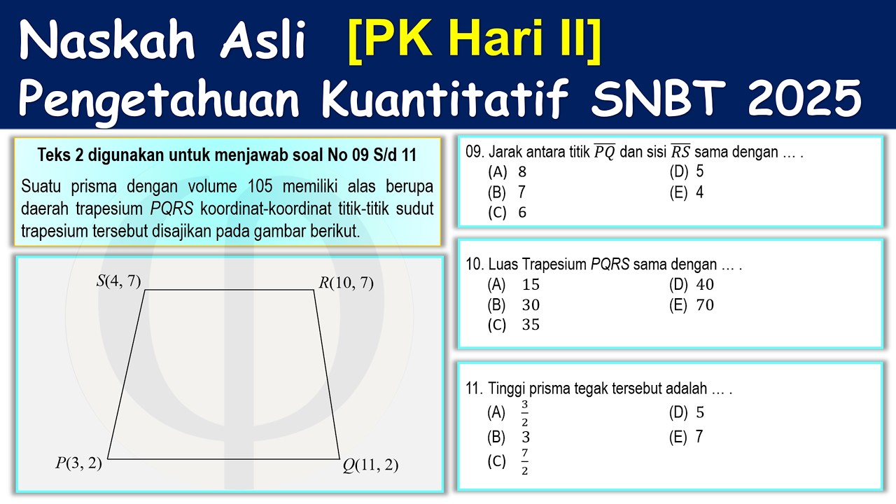 [PK HARI II] Naskah Asli Pengetahuan Kuantitatif UTBK 2025 Part 03: Nomor 09 S/d Nomor 11