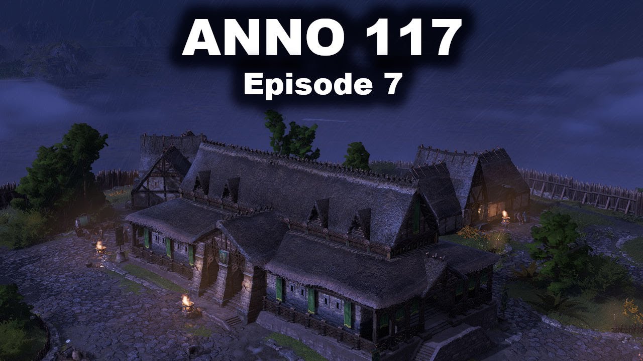 On négocie la trêve ! | ANNO 117 – Épisode 7