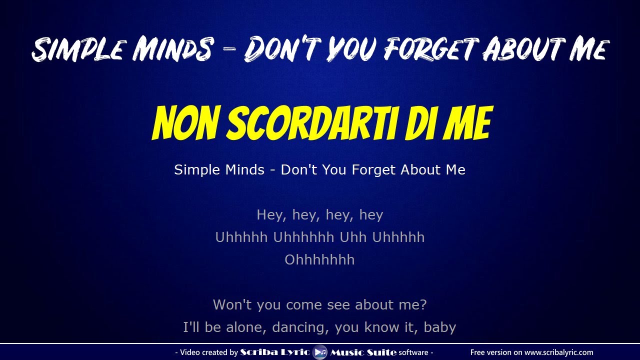 Simple Minds - Don't you forget about me - Traduzione italiano + testo inglese