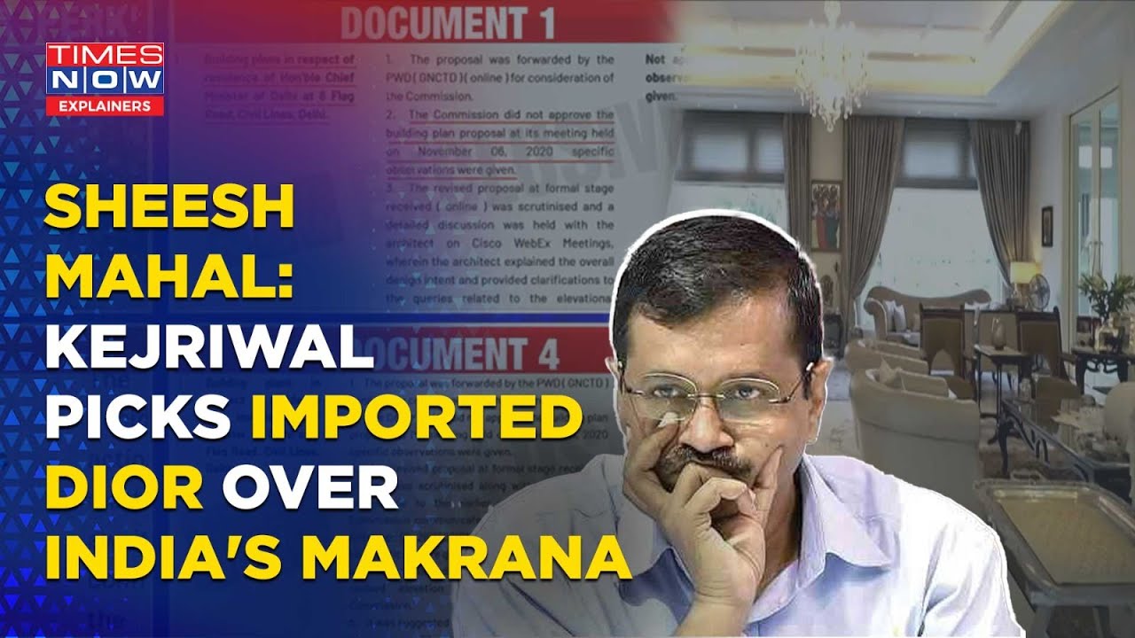 Op Sheesh Mahal: 'Khaas' CM Kejriwal Ditched India's Makrana For Imported, Expensive Dior Marble