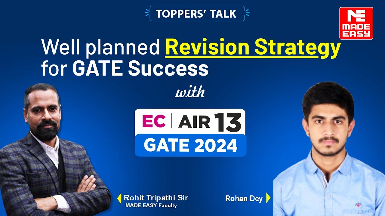GATE 2024 Ranker | Electronics & Communication Engg. (EC) | AIR 13 | Rohan Dey | Preparation Journey