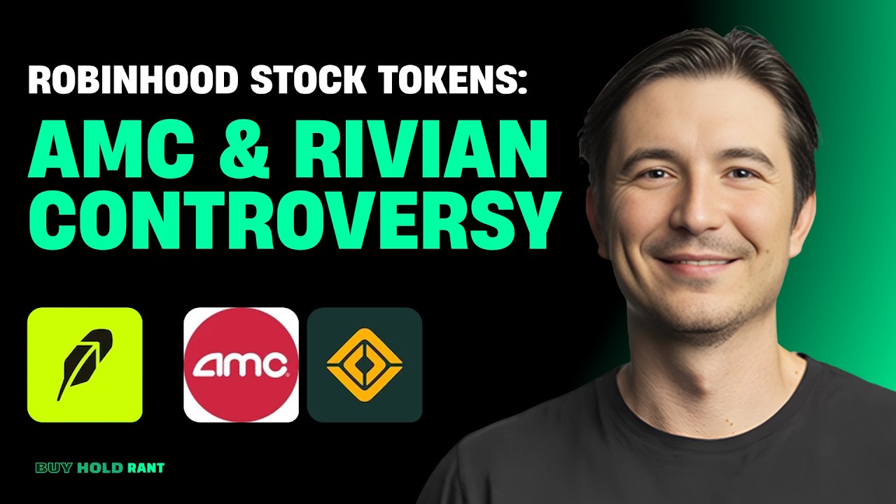 $HOOD: Robinhood Stock Tokens Explained: The AMC & Rivian Controversy