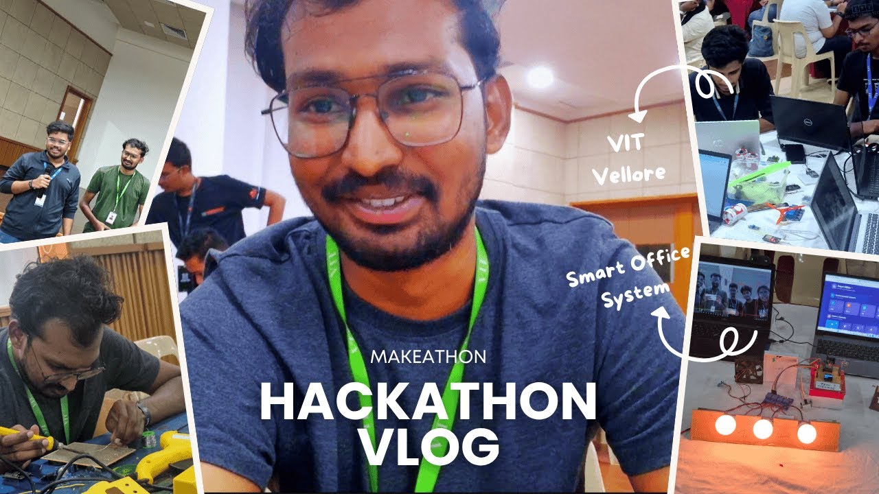 Hackathon Vlog | MAKEATHON | 32-Hour Challenge | VIT Vellore | Top 2 in Domain | Smart Office System