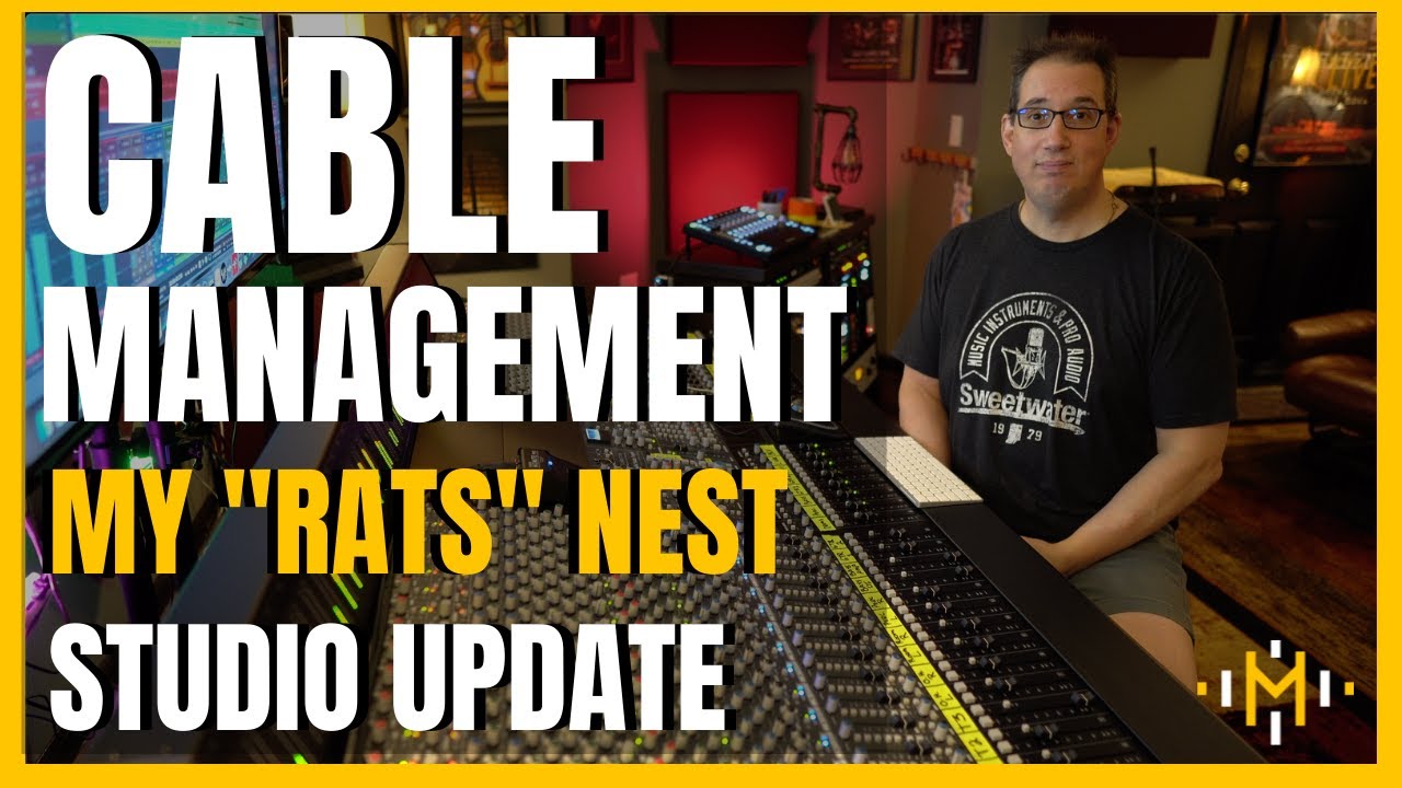 CABLE MANAGEMENT TIPS | My Rats Nest | Studio Update
