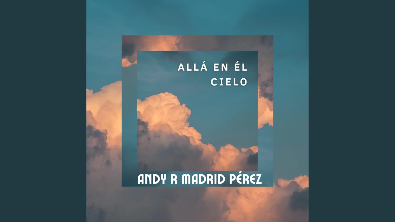 ALLÁ EN EL CIELO