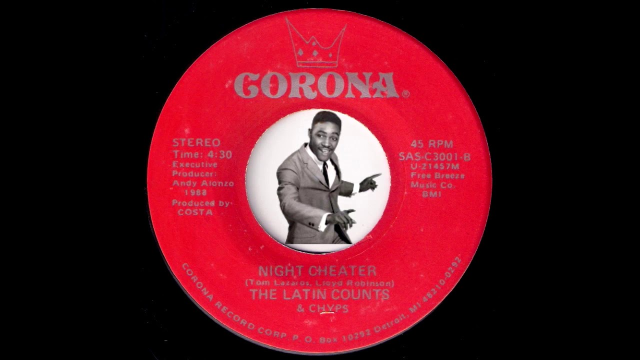 The Latin Counts & Chyps - Night Cheater [Corona] 1988 Sweet Modern Soul 45