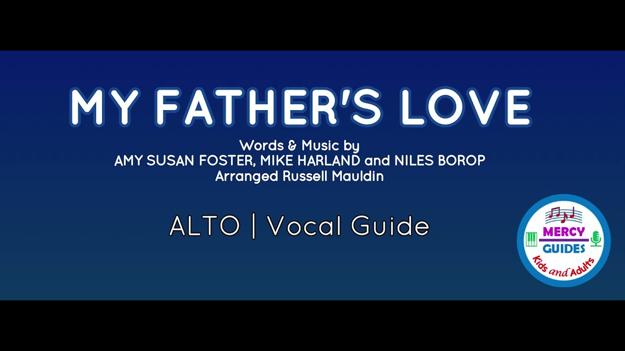 My Father's Love | Alto | Vocal Guide by Mercy Tom
