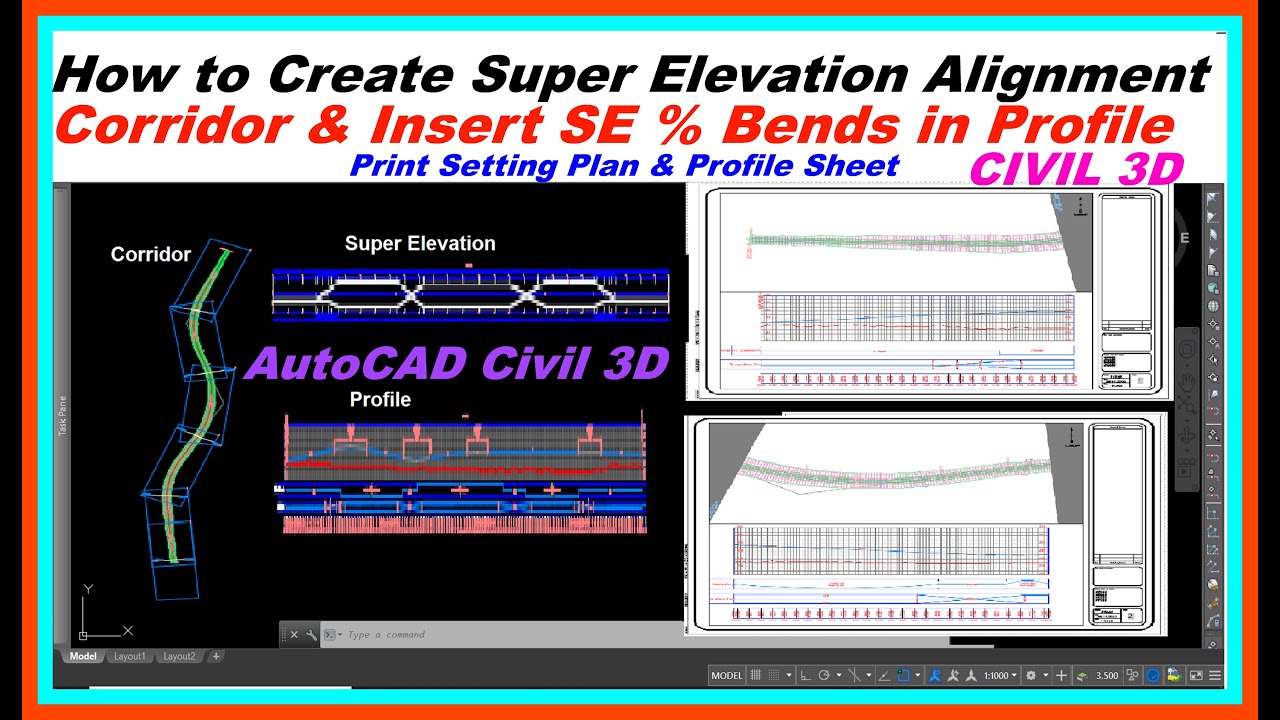 How to Create Super Elevation Alignment & Corridor Profile in Civil 3D. Plan Profile Sheet Setting.
