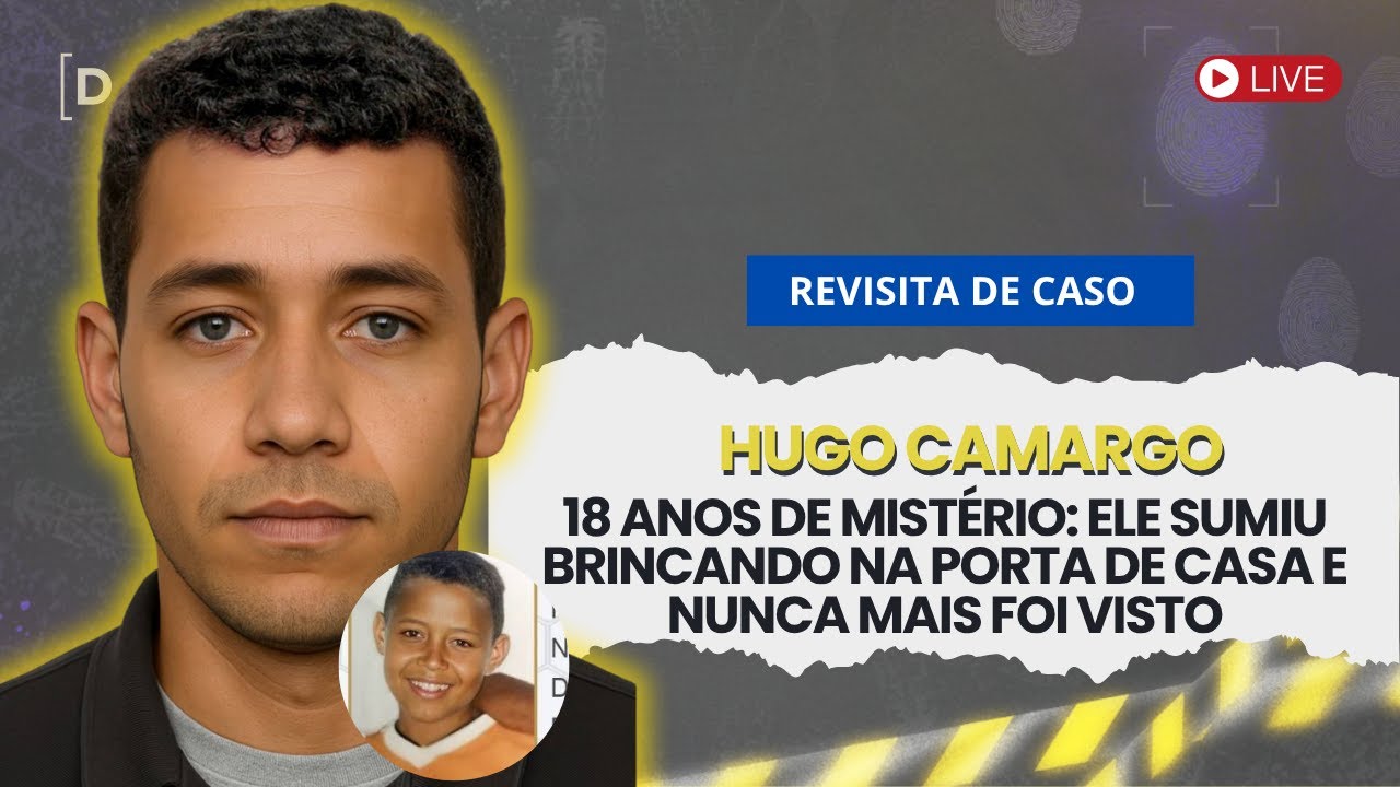 Hugo Camargo: desapareceu em frente à sua casa quando tinha 10 anos
