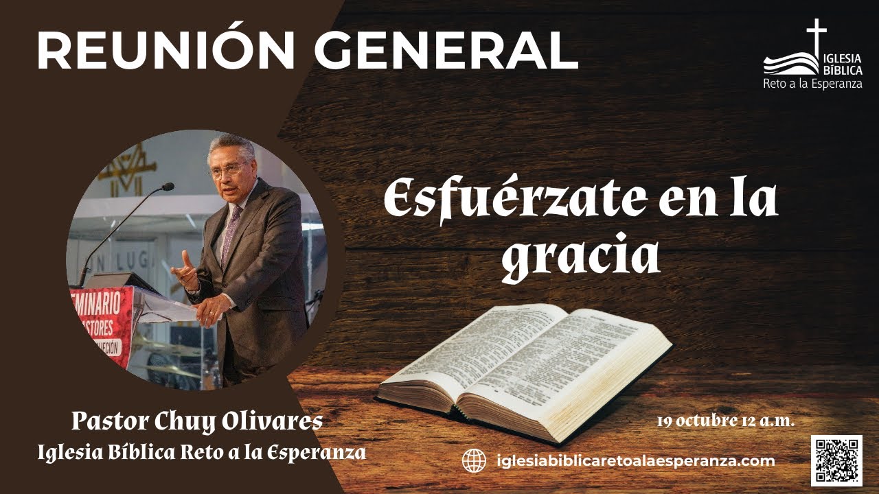 Esfuérzate en la gracia - Chuy Olivares