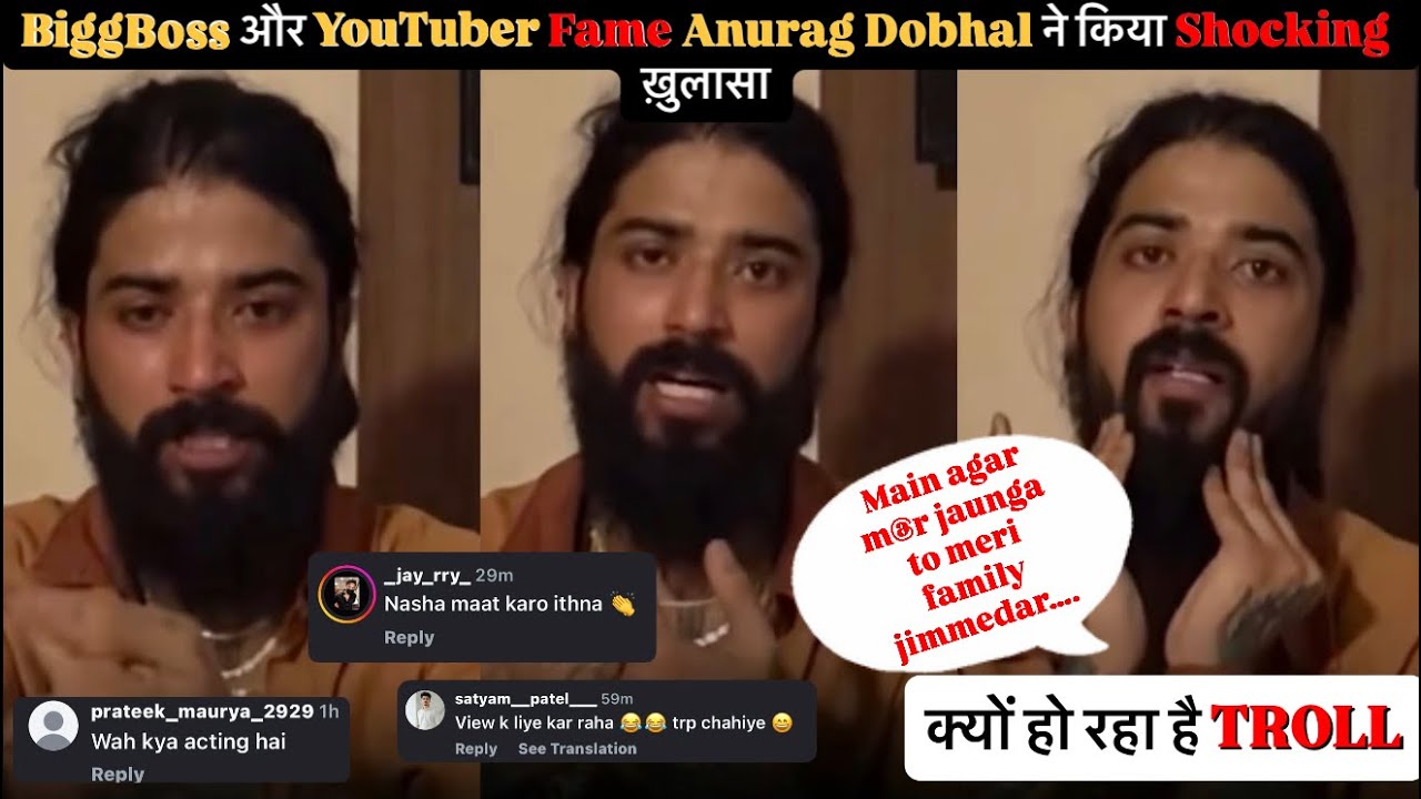 Bigg Boss Fame and UK 07 Rider YouTuber Anurag Dobhal's shocking revelation about depression