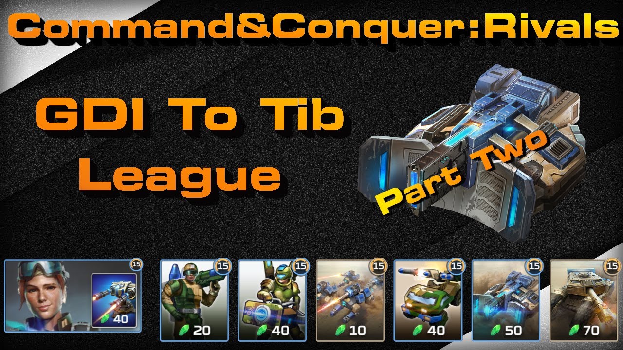 C&C Rivals: GDI To Tib Part 2!