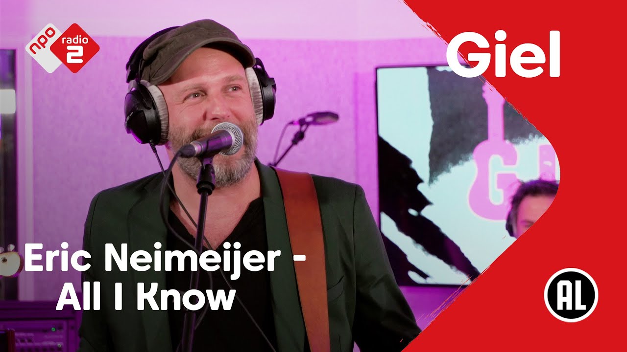 Erik Neimeijer - All I Know | NPO Radio 2