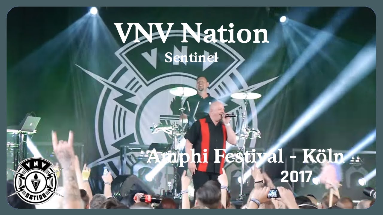 VNV Nation -  Sentinel (Live@Amphi 2017)