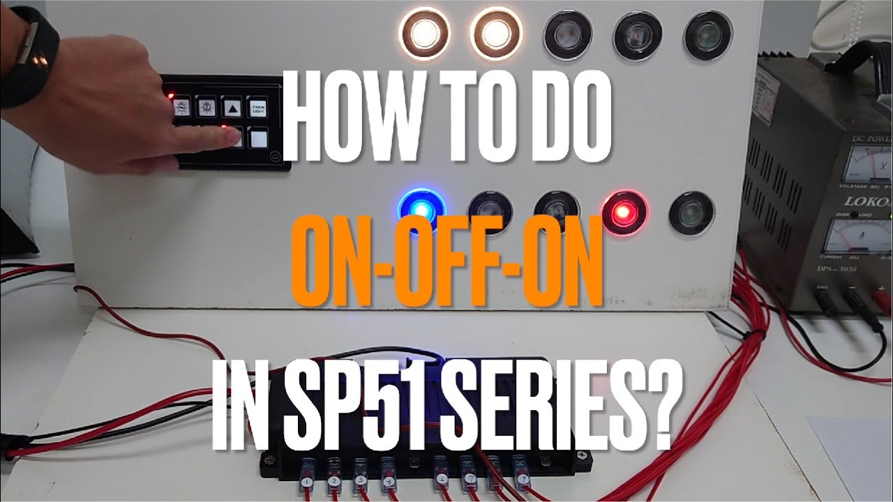 HOW to Realize ON-OFF-ON Function in Membrane Marine Switch Panel with Relay Box SP5110A SP5106