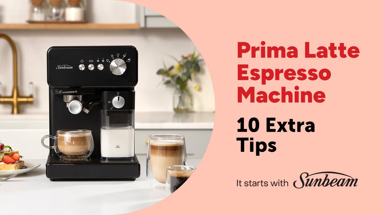 Prima Latte | Extra 10 Tips | Espresso Coffee Machine | Sunbeam