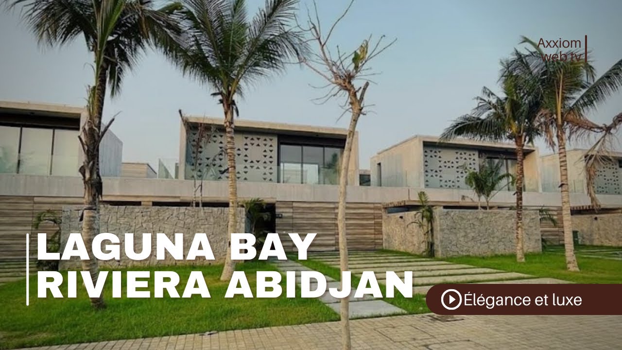 Abidjan: Laguna bay riviera,l’architecture version XXL de la capitale Ivoirienne.#Axxiomwebtv