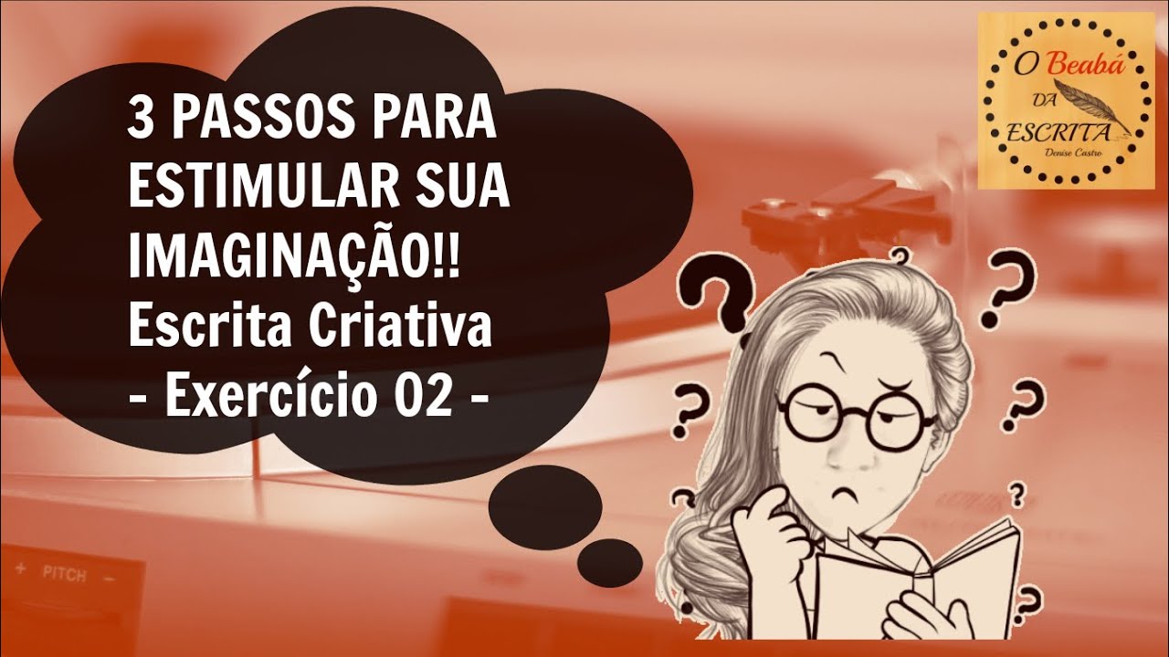 Escrita Criativa - Exercício 02