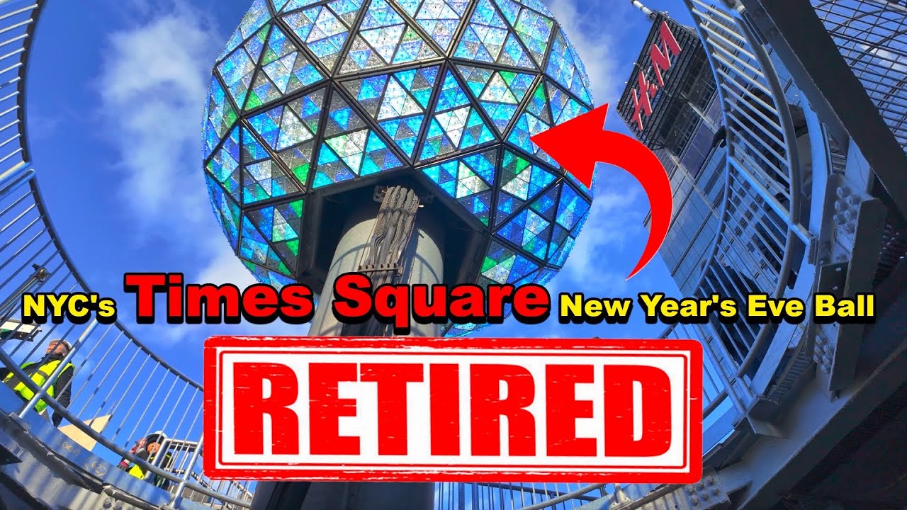 NYC's Times Square New Year's Eve Ball Retired After Decades of Celebrations