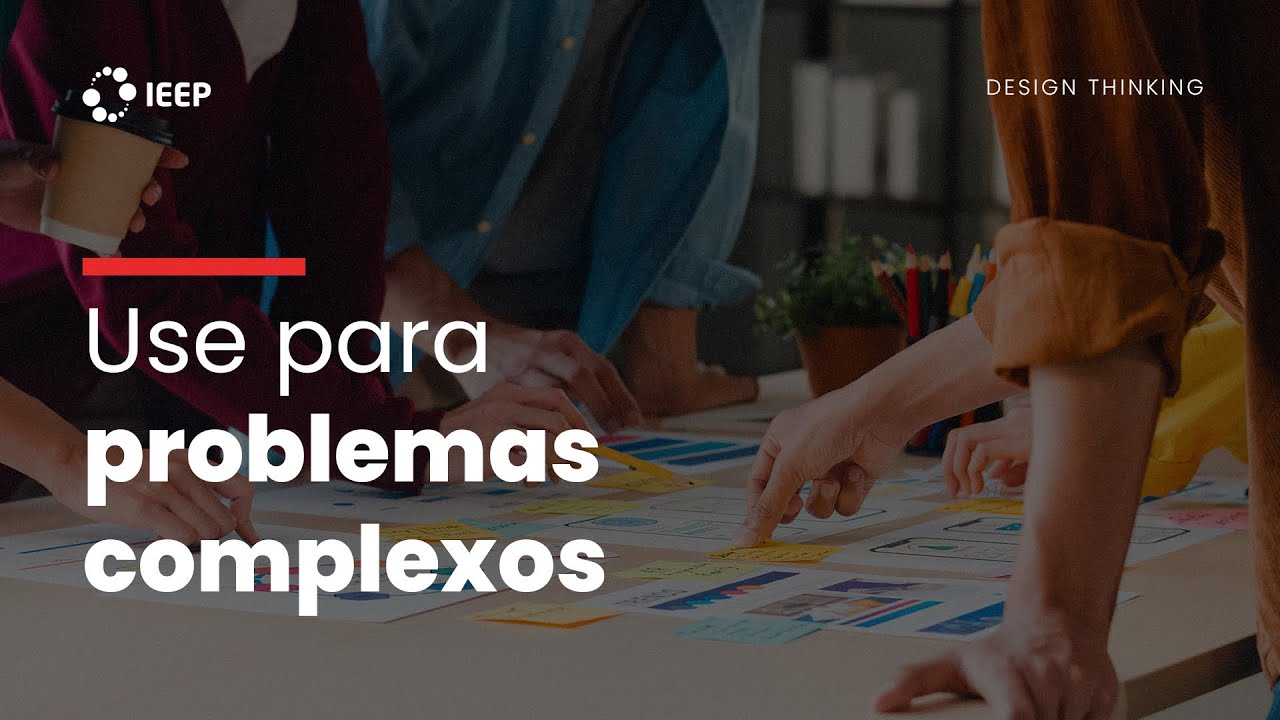 O que é Design Thinking?