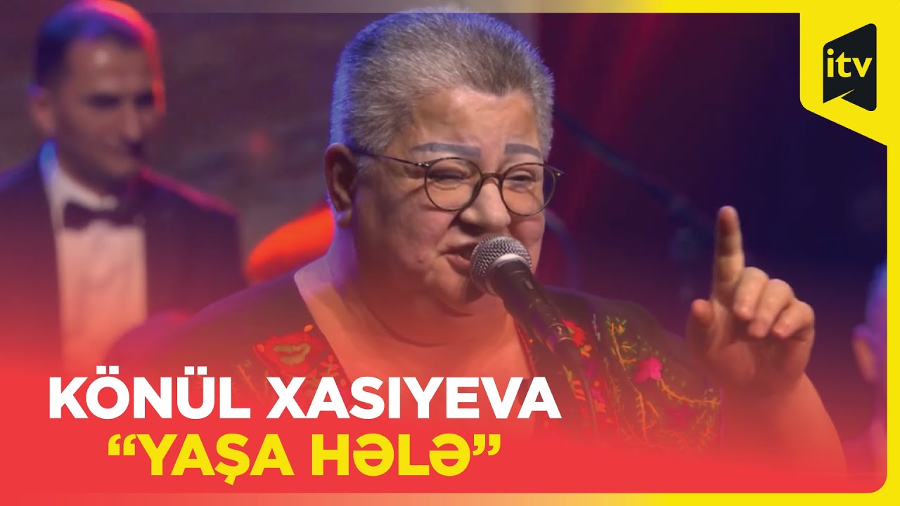 Könül Xasıyeva | “Yaşa hələ” | Arifin muğam dünyası