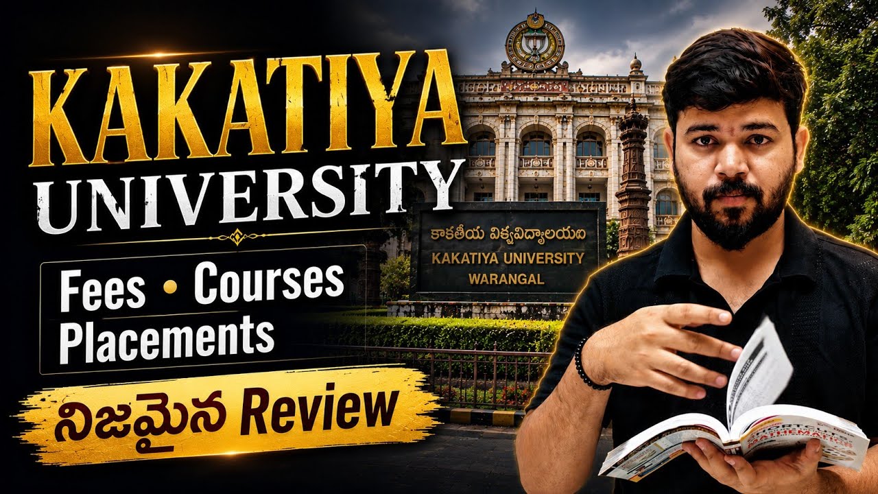 🎓Kakatiya University Review 2025 💯 | TS EAPCET Cutoff, Placements & Fee Structure &ndash; Telugu Vide