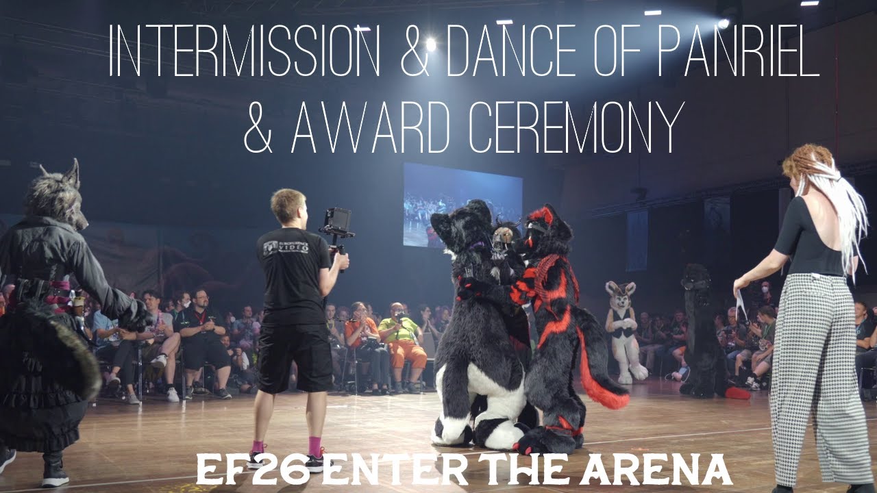 EF26 Intermission, Panriel and Award Ceremony