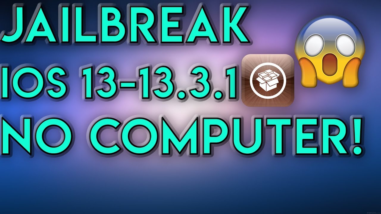 How To Jailbreak iOS 13.3.1 🔥 iOS 13.3.1 Jailbreak (NO COMPUTER)