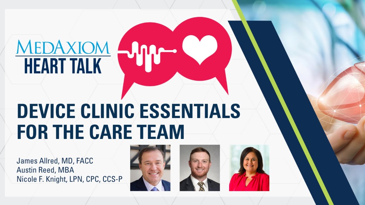 Podcast: Device Clinic Essentials for the Care Team