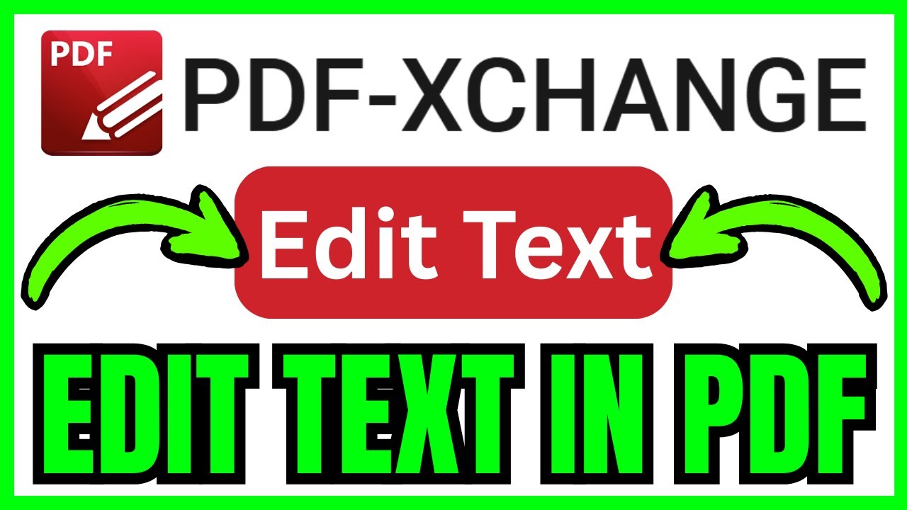 How To EDIT TEXT In PDF XChange Editor (QUICK & EASY) 2026