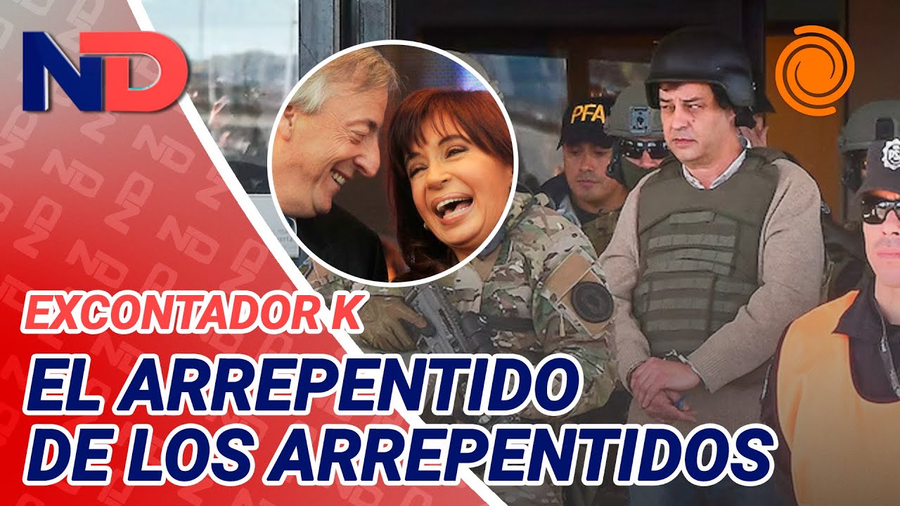 CUADERNOS de las COIMAS: el rol del excontador de los Kirchner en la matriz de corrupci&oacute;n