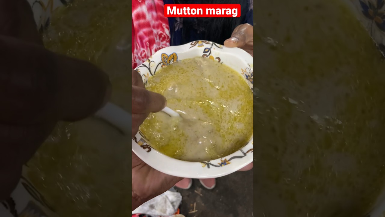 Mutton marag at Sonu kabab 280/- #muttonmarag #sonukabab #shorts #viral