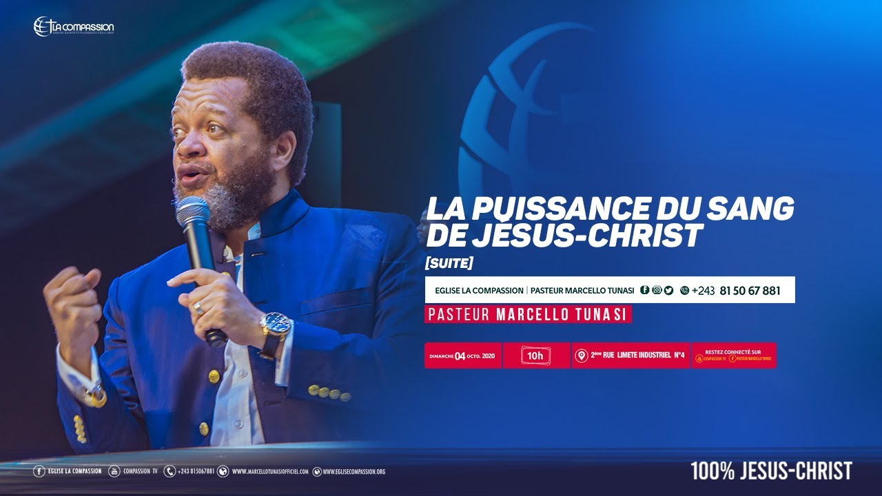 La puissance du sang de J&eacute;sus-Christ [Suite] Pasteur MARCELLO TUNASI Culte du 04 Octobre. 2020
