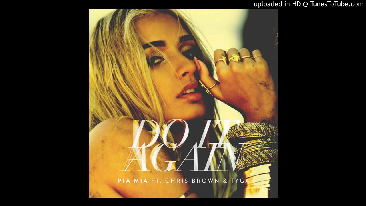 Pia Mia ft. Chris Brown, Tyga - Do It Again (Official Instrumental)