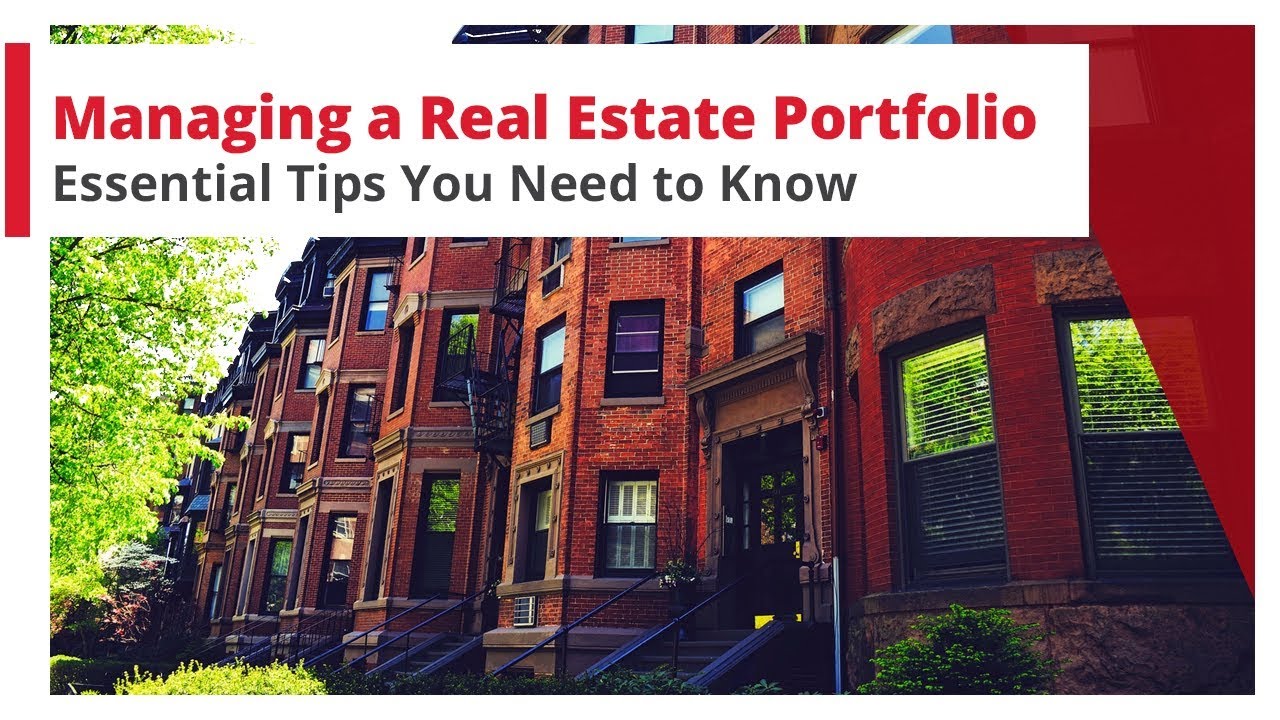 How to Manage a Real Estate Portfolio