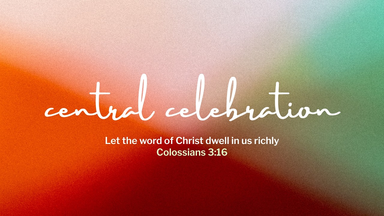 Central Celebration