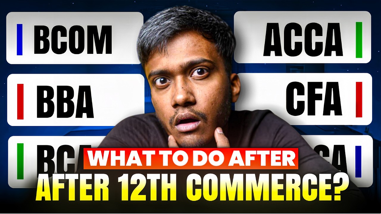 What To Do After 12th Commerce? Jobs & Career Opportunities 12th Commerce Pass With High Salary