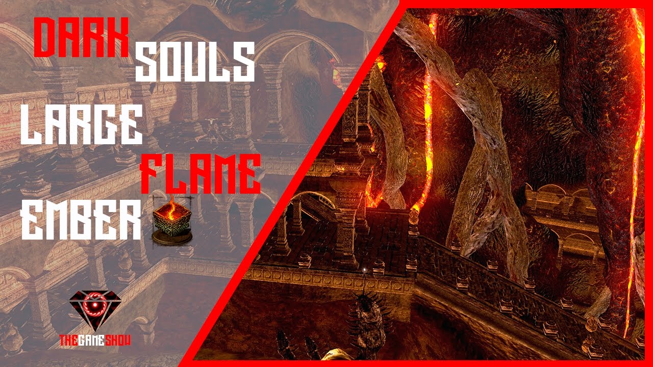 DARK SOULS - LARGE FLAME EMBER LOCATION