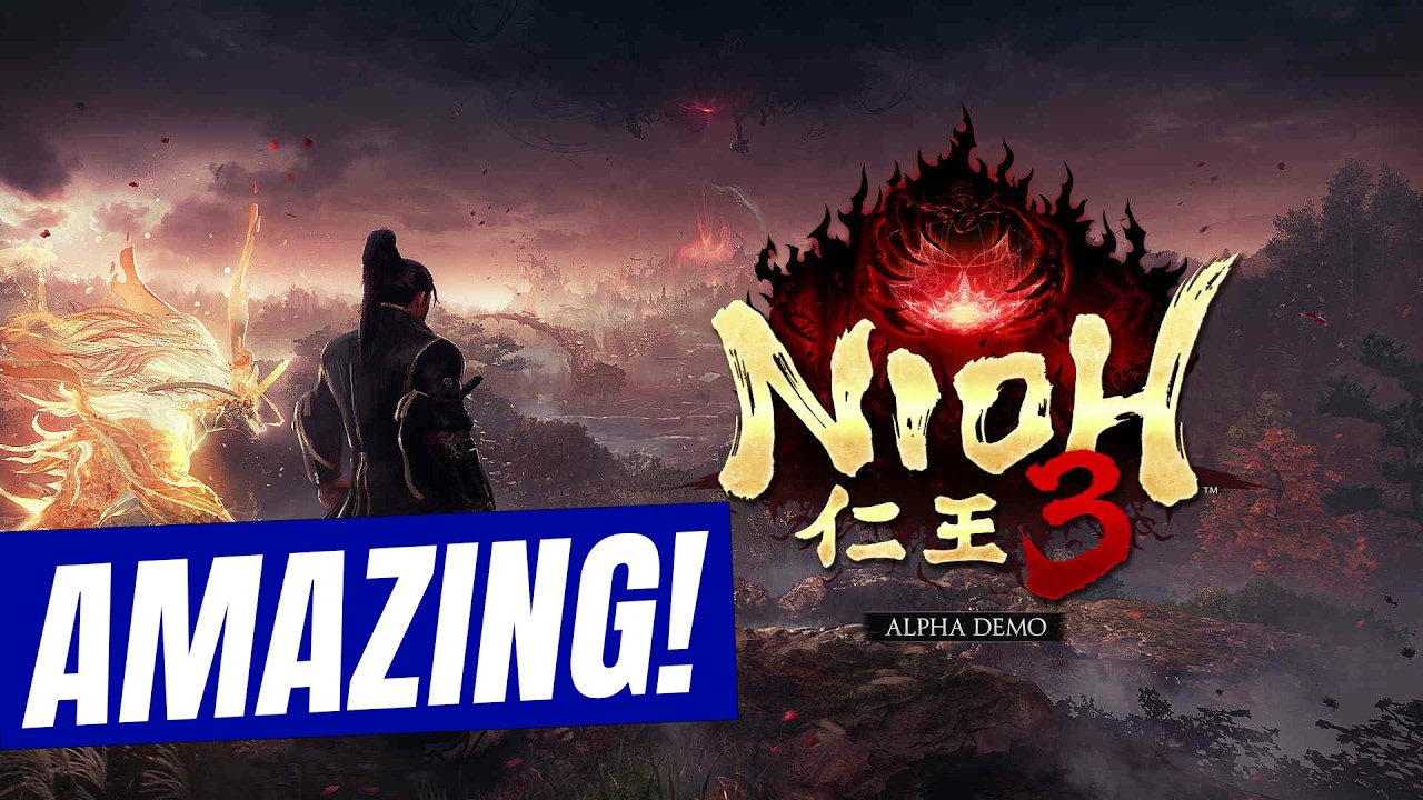 So I played Nioh 3 Alpha Demo: A Great Martial Arts Souls-like?