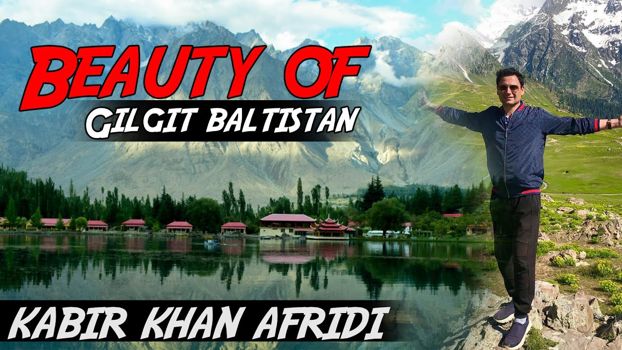 Again in Gilgit Baltistan | Kabir Khan Afridi