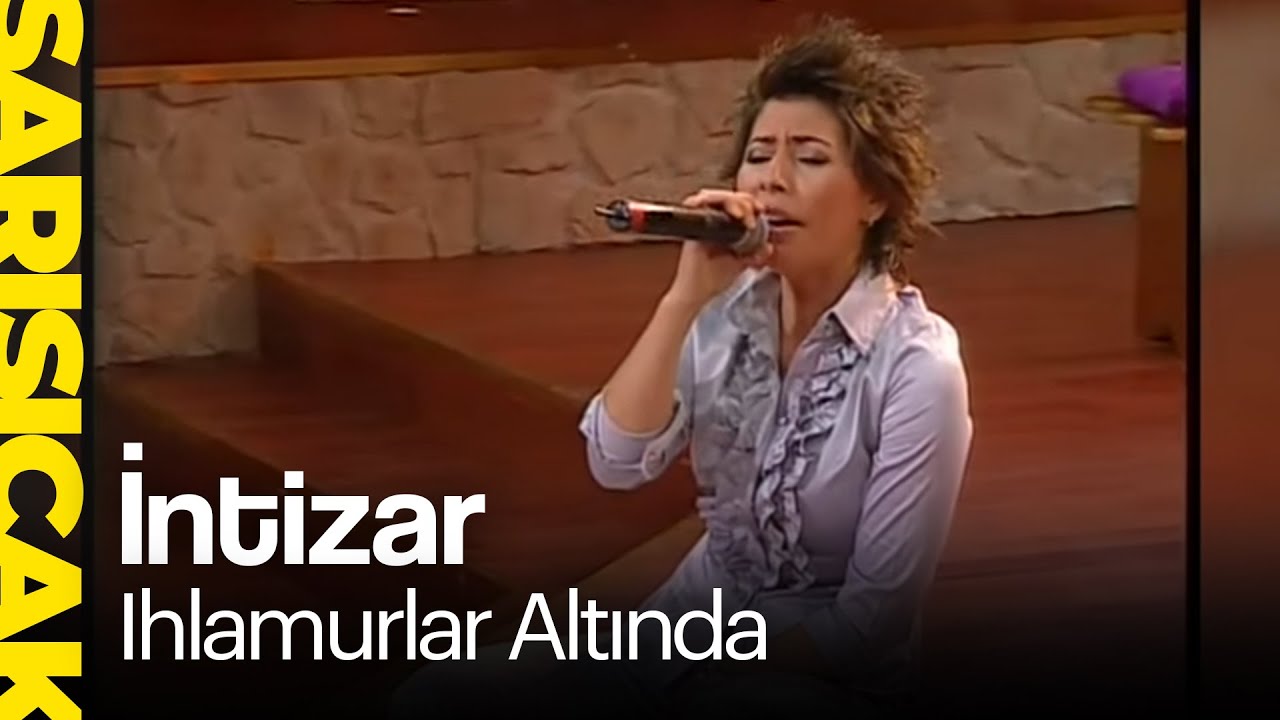 İntizar - Ihlamurlar Altında (Sarı Sıcak)