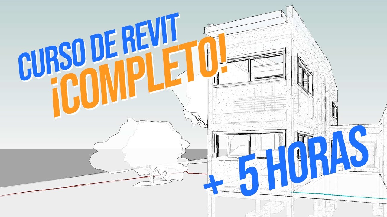 Curso de Revit COMPLETO desde CERO