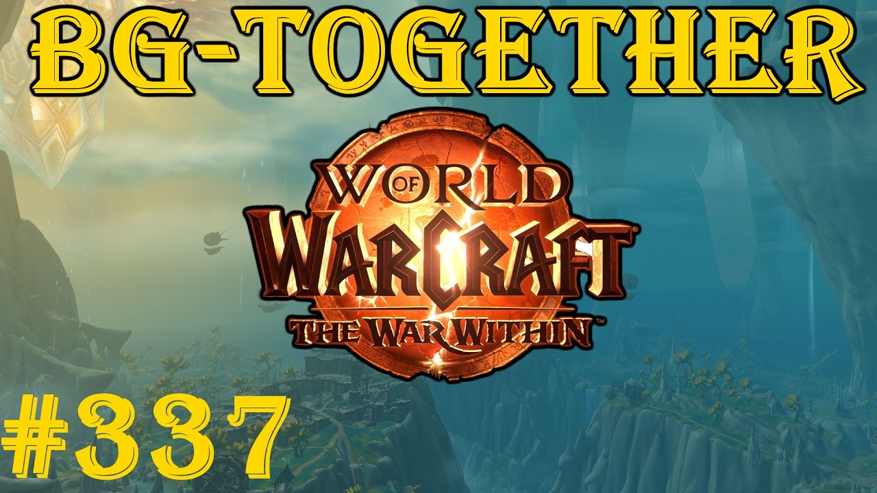 [WoW-TWW] Let's Play Together #337 - Ein Lebkuchenbrot bitte