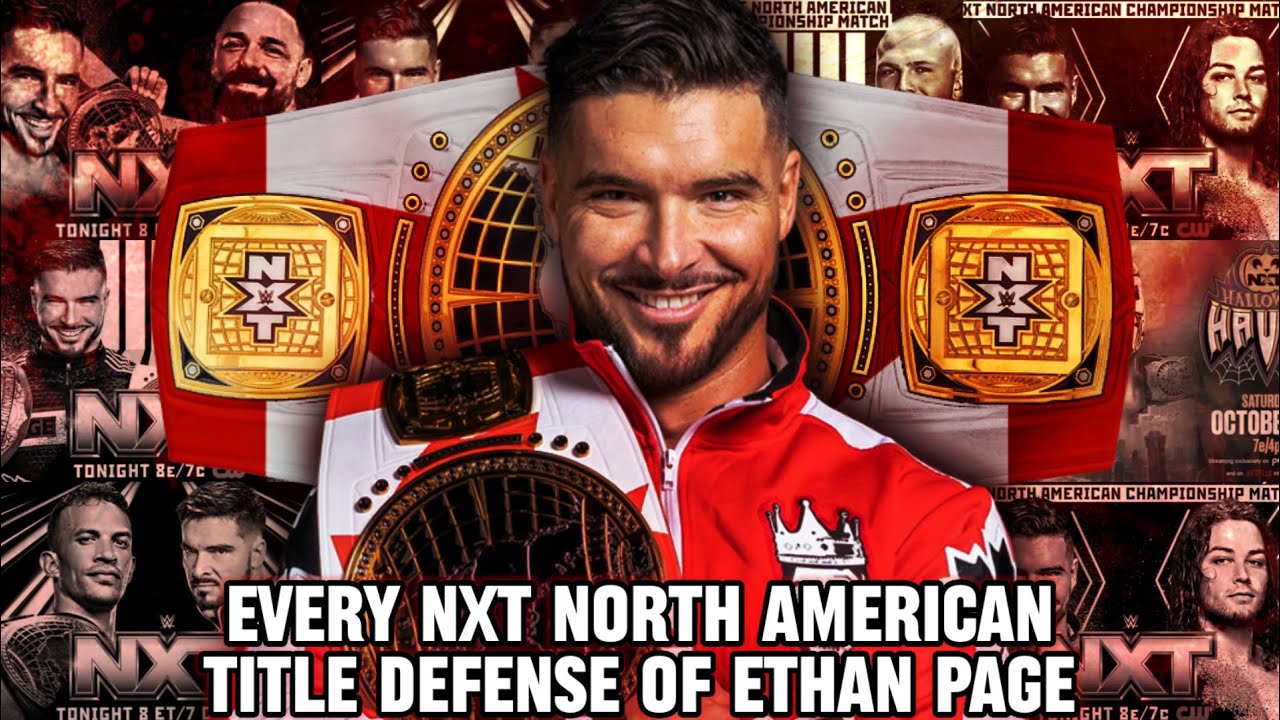 Ethan Page || Every NXT North American Title Defenses 
