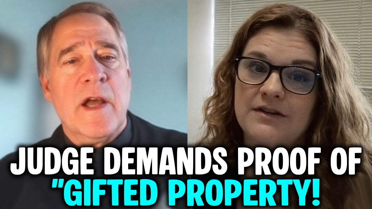 Judge Calls the Bluff: “Prove That Property Was a Gift!