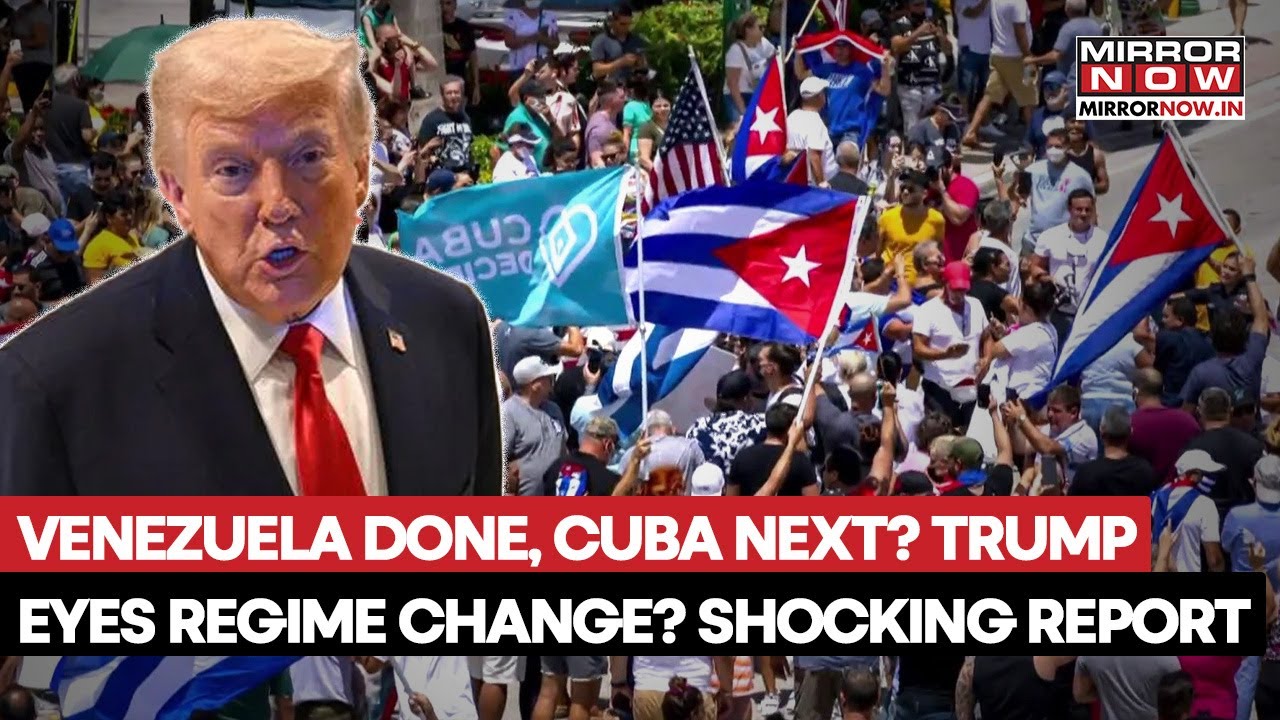 Venezuela Done, Cuba Next? Trump Eyes Communist Regime Change? Shocking Report Claims... | Watch Why