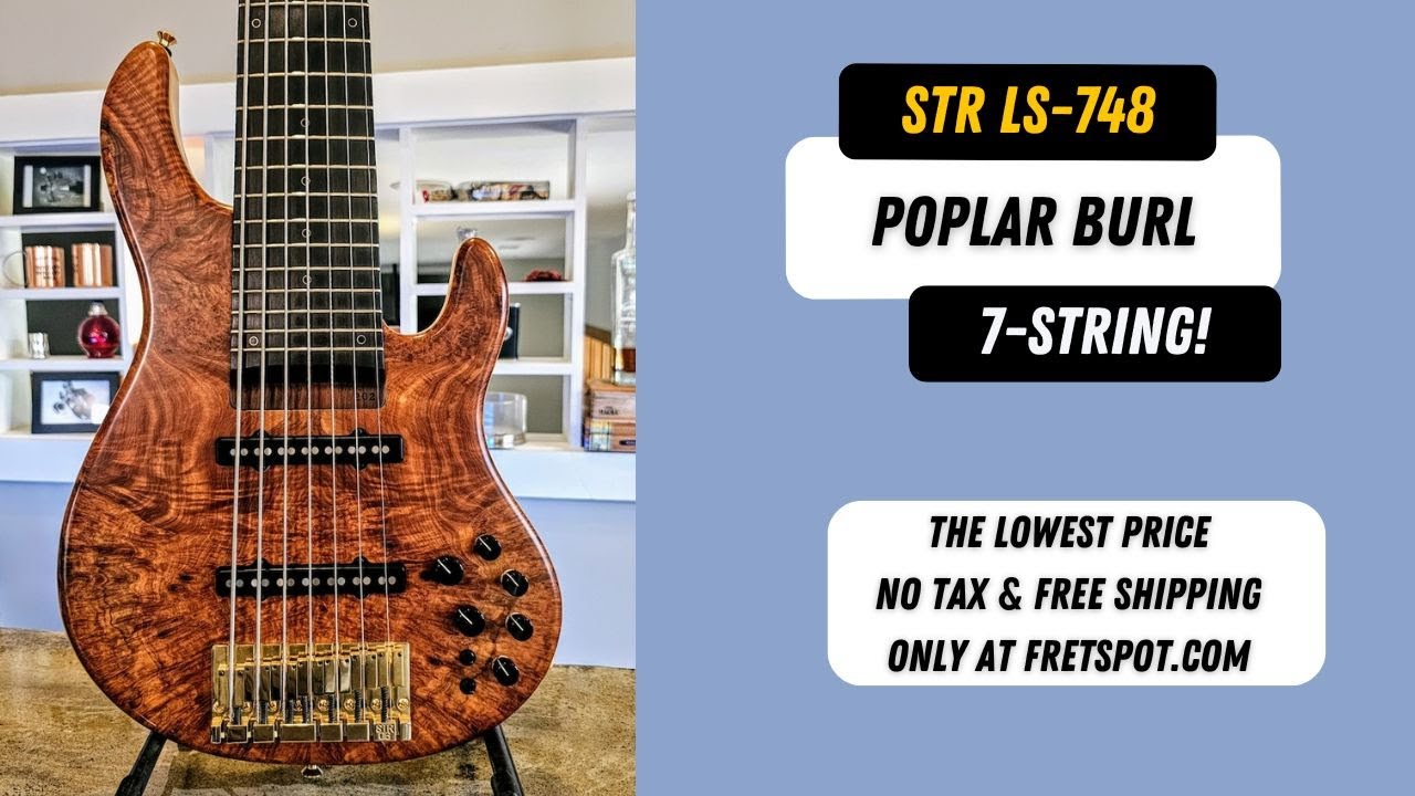 Burl Beauty: STR LS-748 7-String Bass with Aguilar OBP-3 Preamp