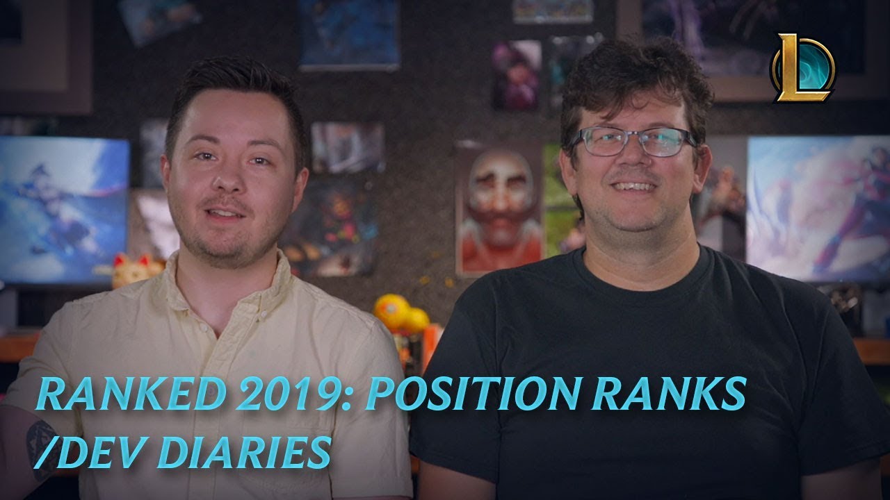 Ranked 2019: Position Ranks | /dev diary - League of Legends