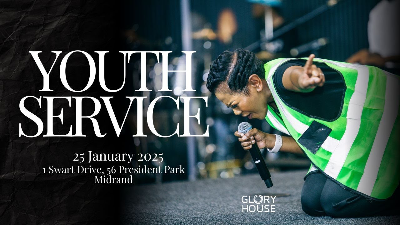 Glory House Youth Service I 25th January 2026