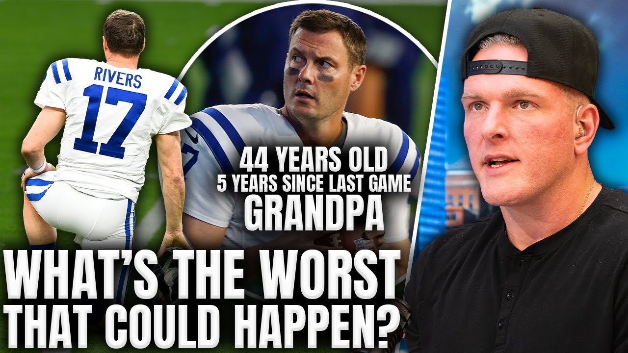 What's The Worst Case Scenario Of 44 Year Old Grandpa Philip Rivers Playing In The NFL Again?